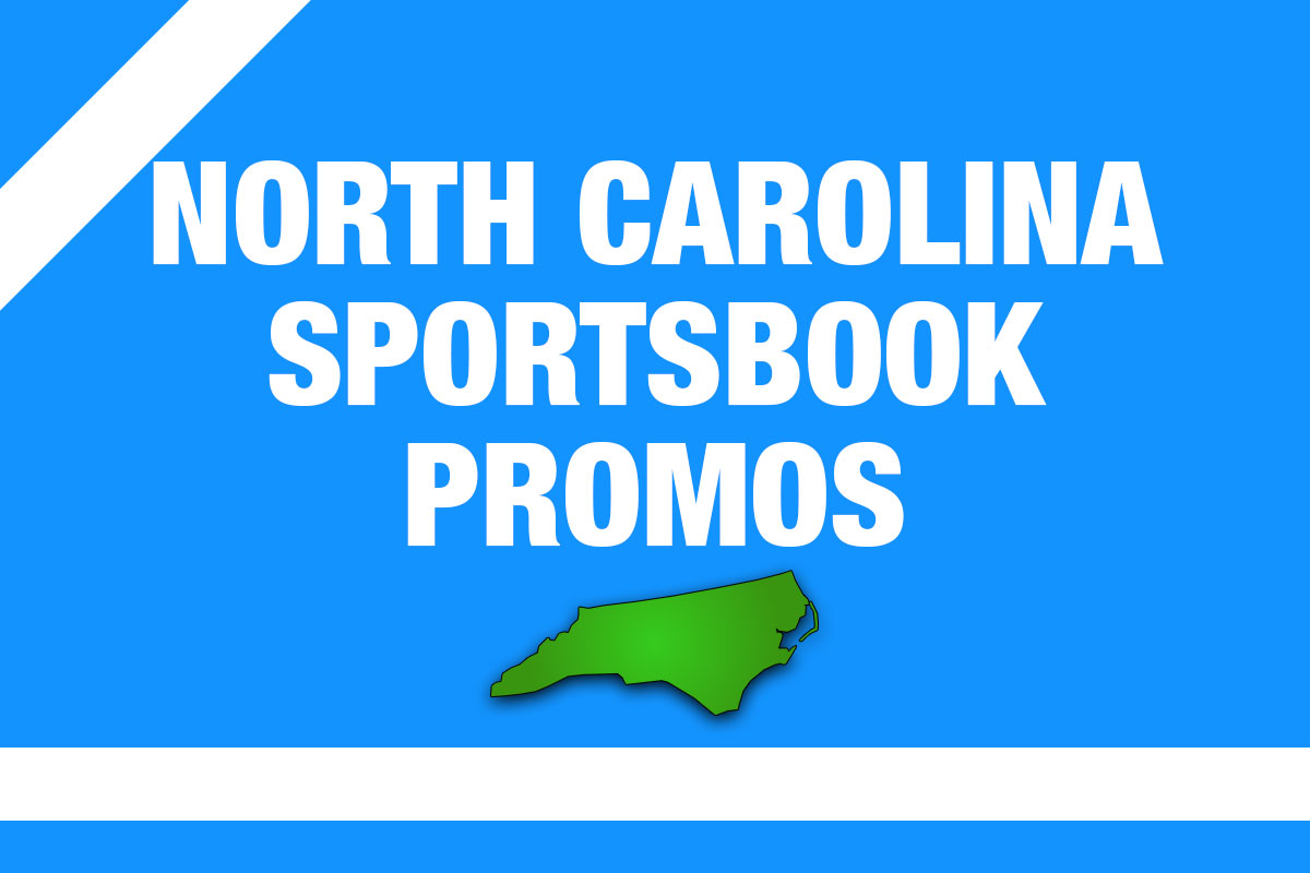 NC Sportsbook Promos: Become the Smartest North Carolina Bettor