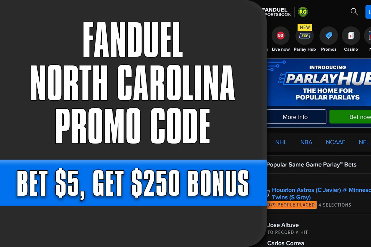FanDuel NC Promo Code: Grab $250 Bonus for March Madness, NBA Games