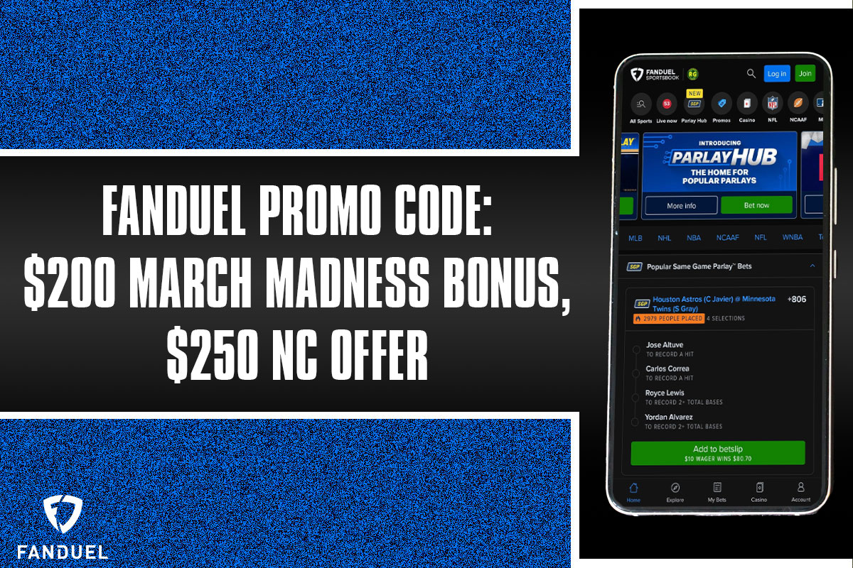 FanDuel NC Promo Code: Win Guaranteed $250 Bonus for March Madness Sunday
