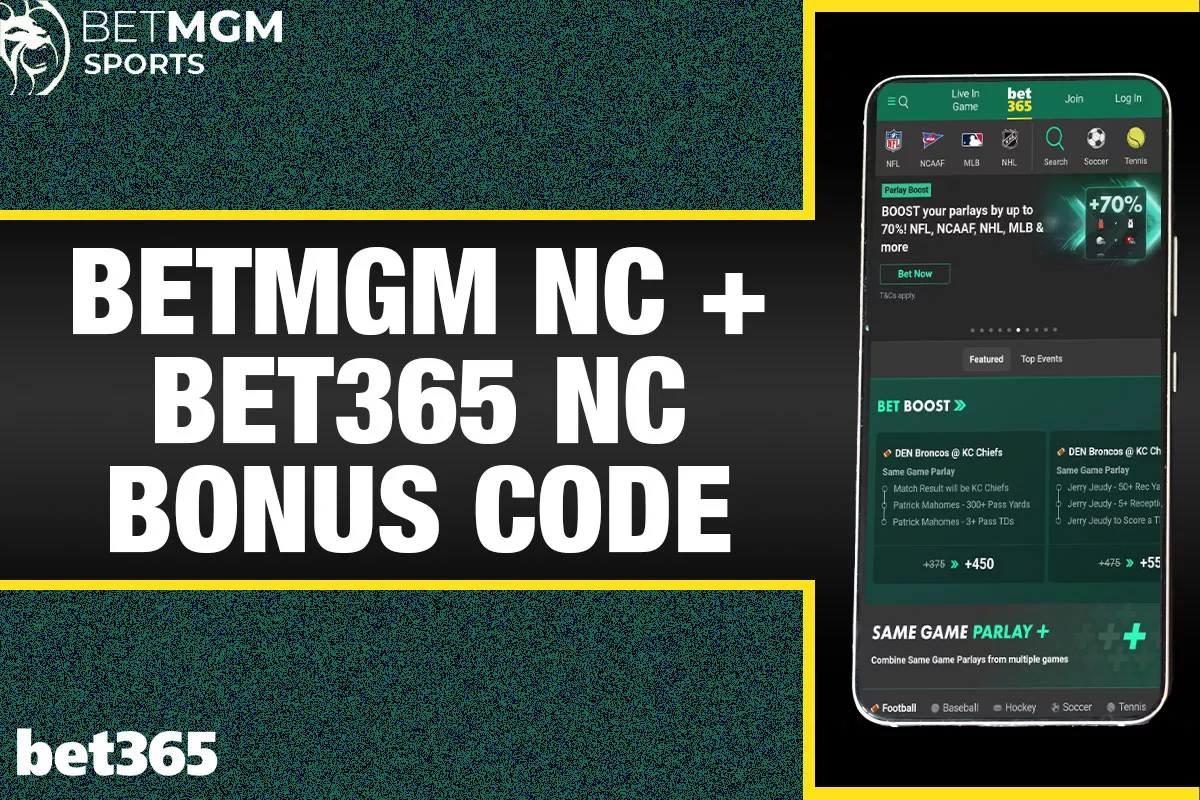 BetMGM NC + Bet365 NC Bonus Code: Score $1,150 Bonus for NBA, March Madness - Vimarsana News