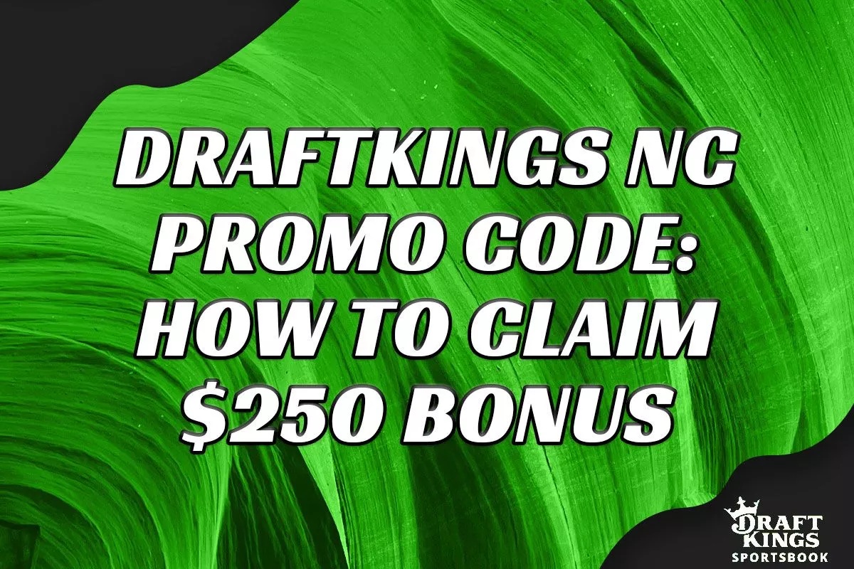 DraftKings NC Promo Code: How to Claim $250 Bonus on NBA, NCAAB, MLB - Vimarsana News