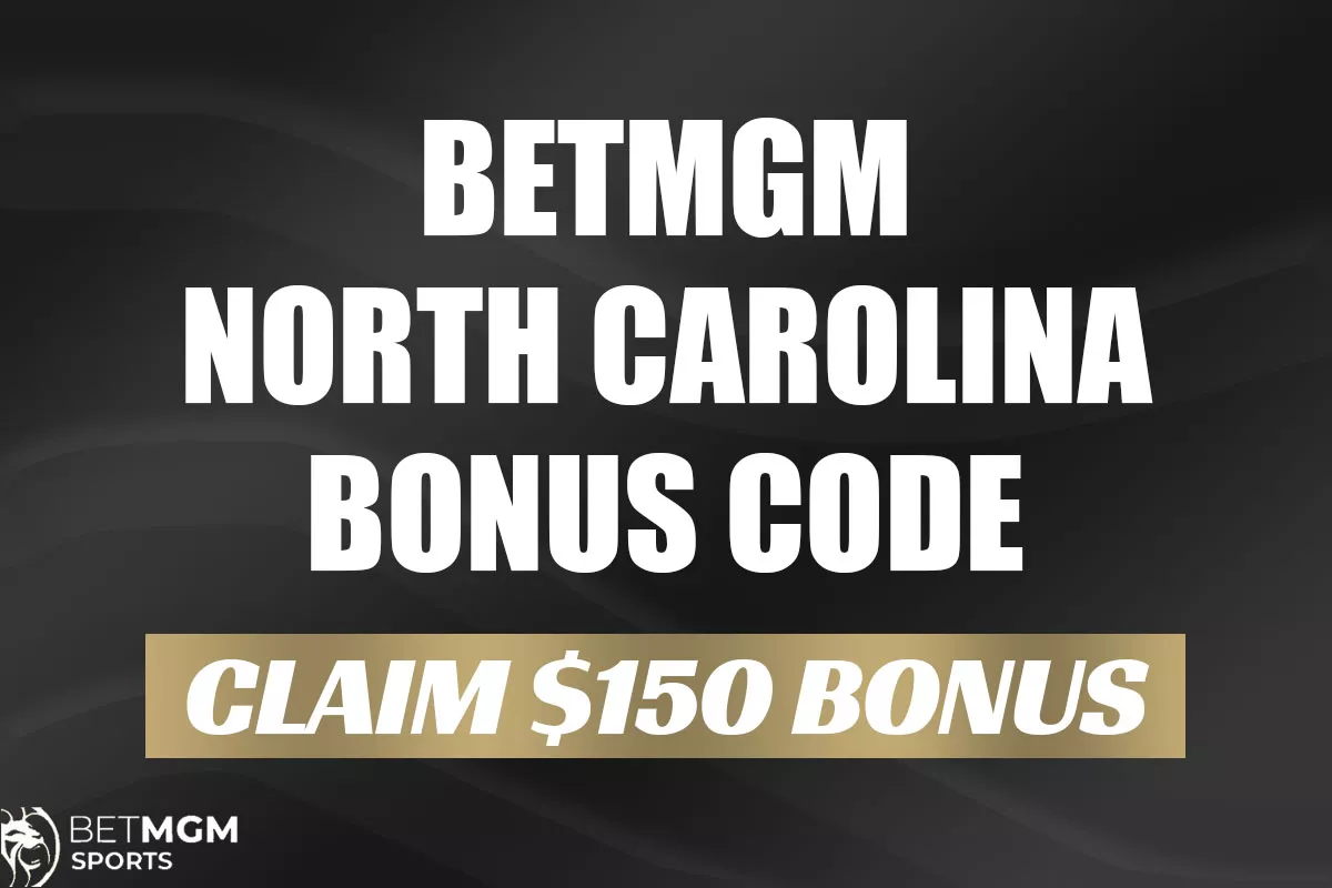 BetMGM NC Bonus Code NEWSNC: Bet $5, Get $150 Offer, $1,500 First Bet - Vimarsana News