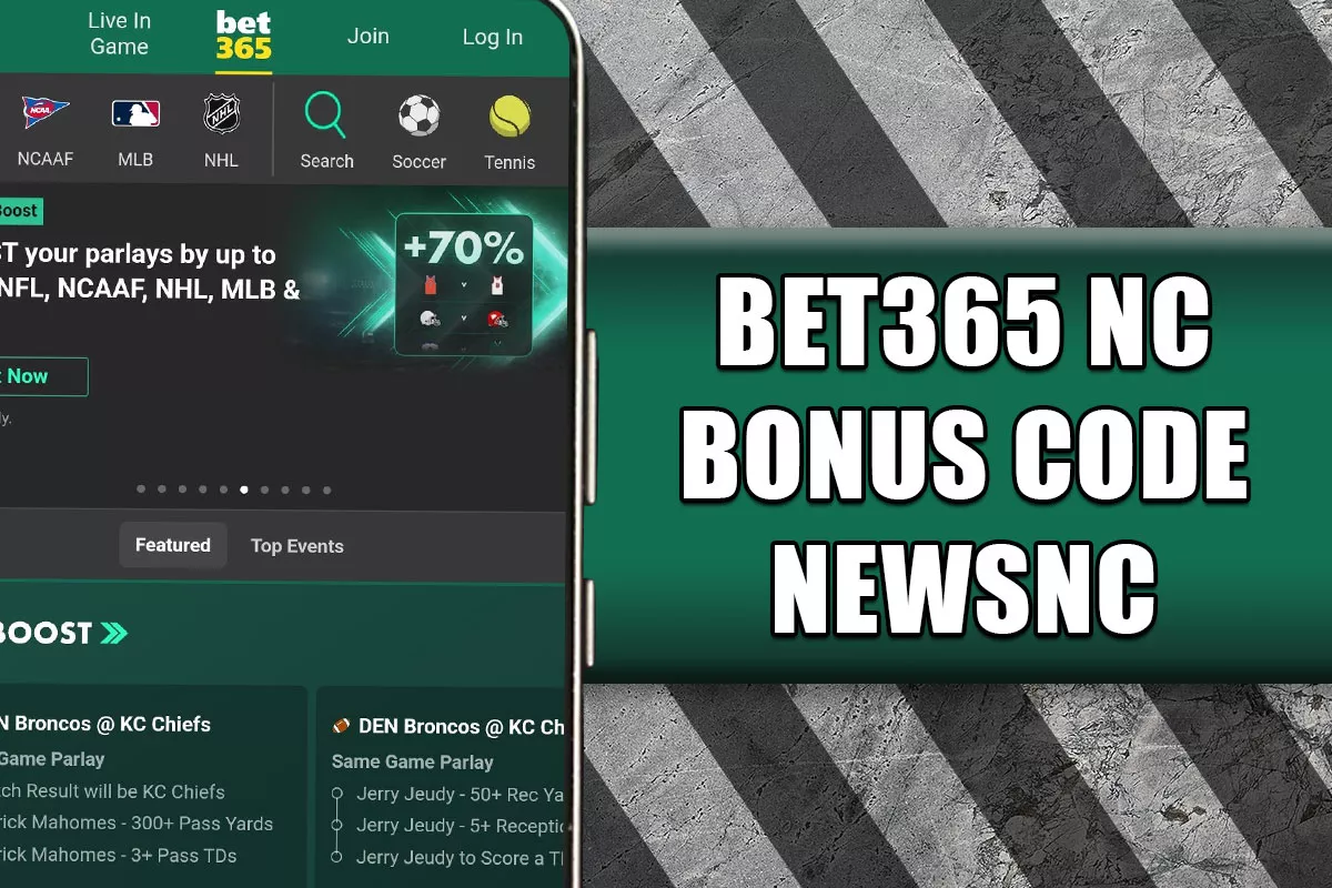 Bet365 NC Bonus Code NEWSNC: Unlock $200 Bonus or $1K Bet for NCAAB Finals - Vimarsana News