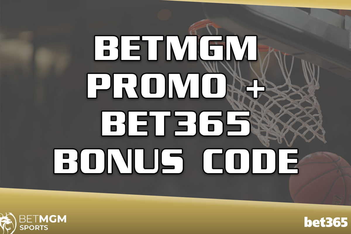 Promo BetMGM + code bonus bet365