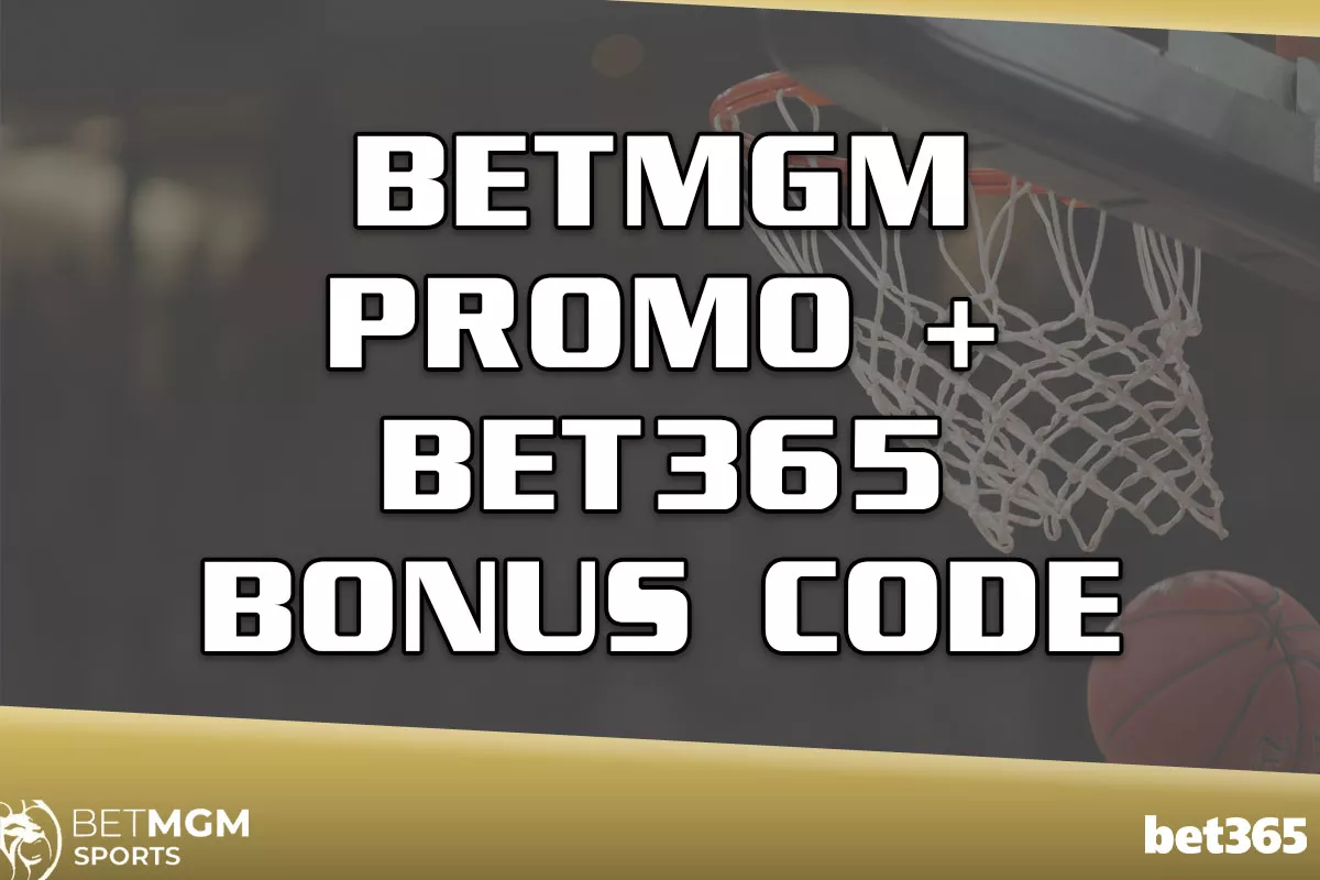 BetMGM Promo + Bet365 Bonus Code: Start With $2,500 in NBA Bonuses - Vimarsana News