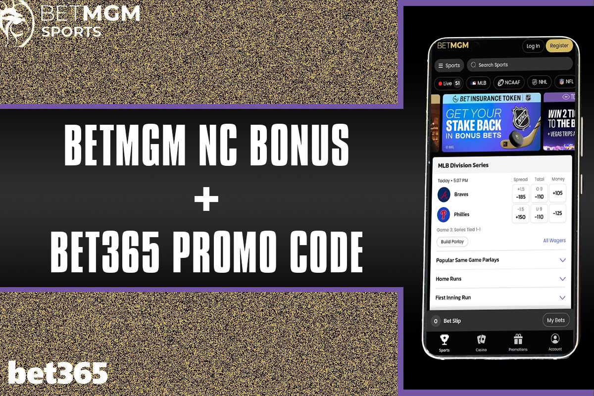 BetMGM NC Bonus + Bet365 Promo Code: Get $300 NBA, MLB, UFC 300 Bonuses - Vimarsana News