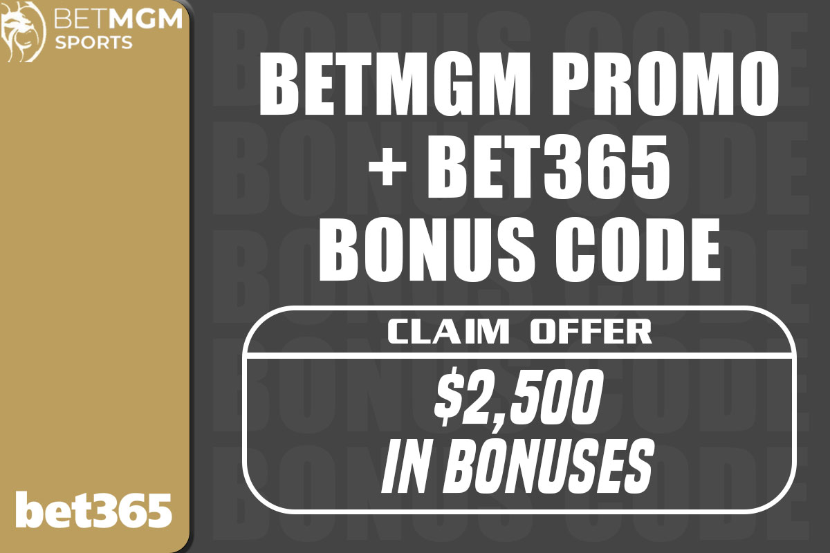 BetMGM Promo + Bet365 Bonus Code