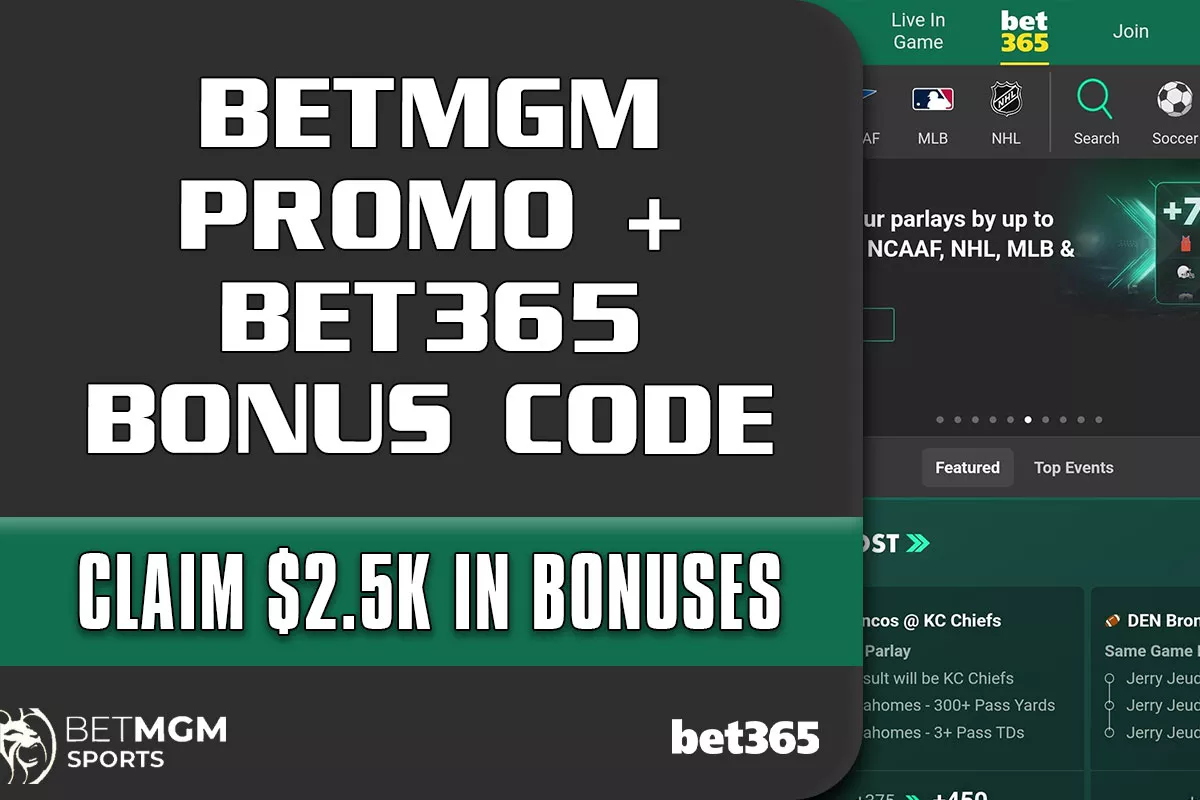 BetMGM Promo + Bet365 Bonus Code: Unlock $2.5K in Bonus Bets for NBA, NHL - Vimarsana News