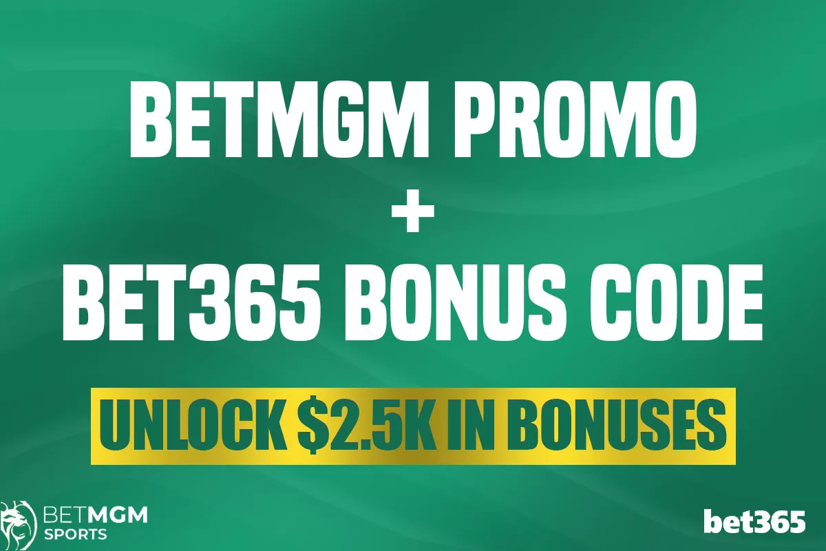 BetMGM Promo + Bet365 Bonus Code: Secure $2,500 Bonus for NBA, NHL, MLB - Vimarsana News