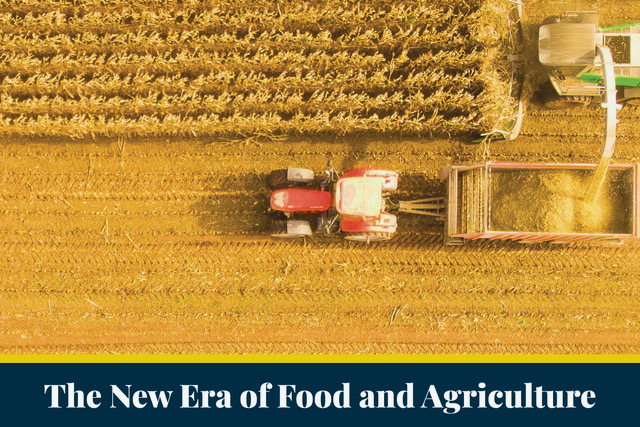 The New Era of Food and Agriculture - Newsweek