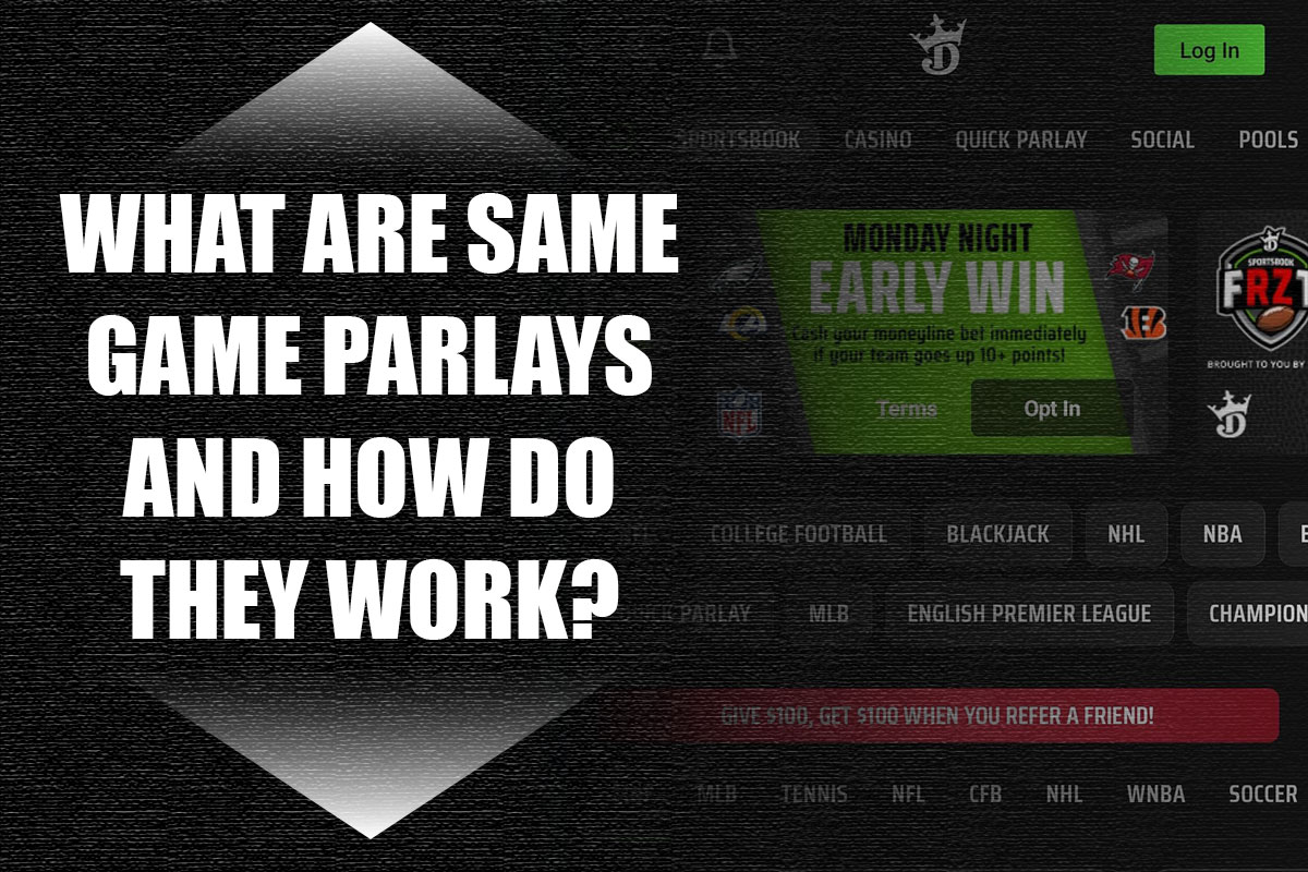 How Does Same Game Parlay Work