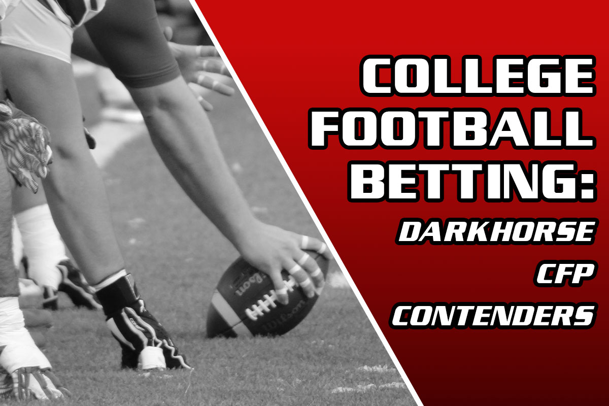 College Football Betting: Darkhorse Contenders to Reach CFP - Newsweek