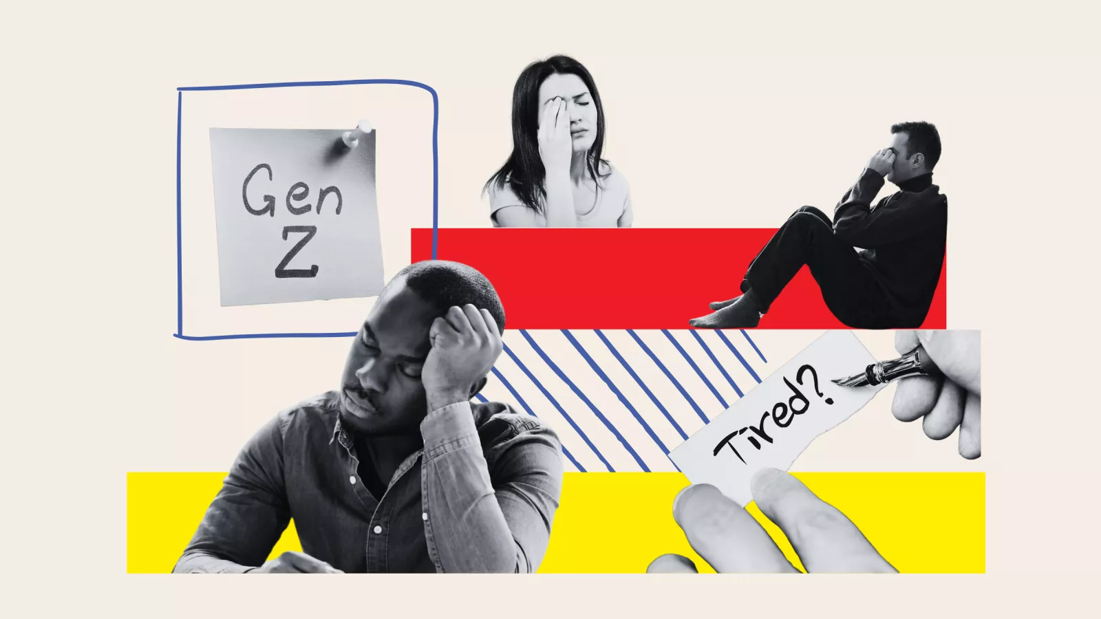 Gen Z are tired