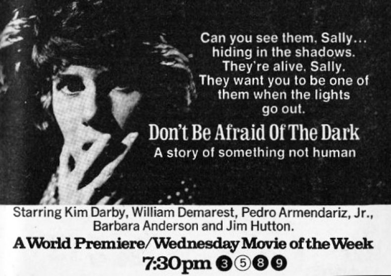 Don't Be Afraid of the Dark