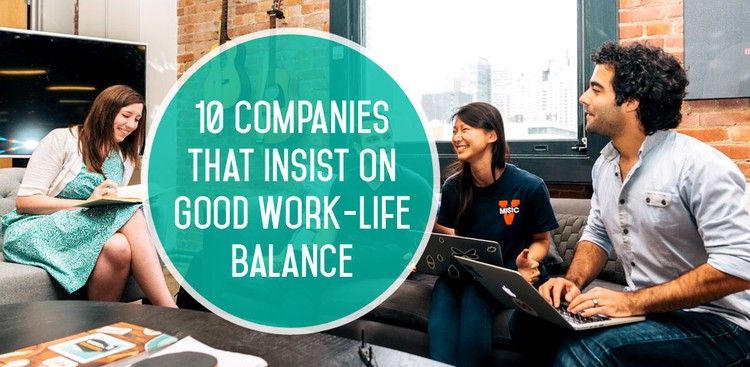 companies with good work life balance