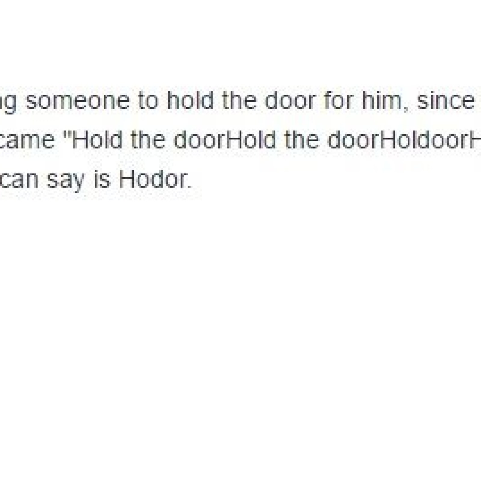 Game Of Thrones This Fan Predicted The Meaning Of Hodor 8 Years Ago
