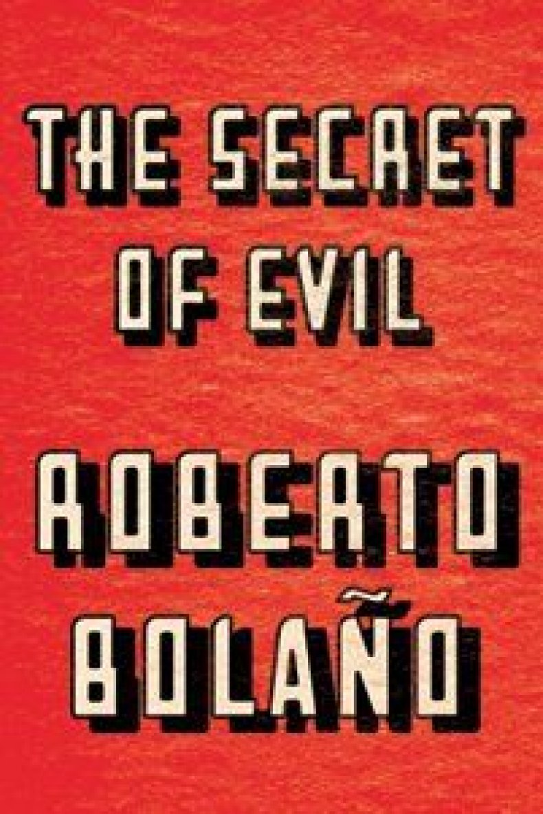 The Secret of Evil by Roberto Bolano