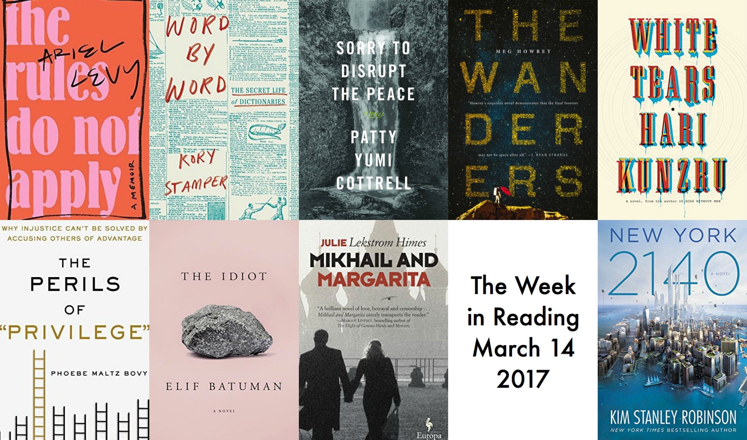 The Week in Reading The Best New Book Releases for March 14, 2017